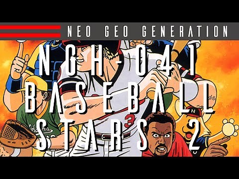NGH-041: Baseball Stars 2 - Neo Geo Generation with Neo-Alec | Basement Brothers Neo Geo Collection