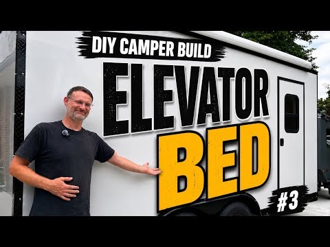 DIY Cargo Camper Build #3 - Elevator Bed