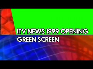ITV News Opening (1999-2004) Green Screen