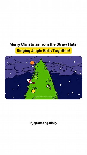 Amazing Japanese Songs & Music | MERRY CHRISTMAS MINNA-SAN 🎄 🎧 Utae! Jingle Bell - Performed by the Straw Hat Pirates 🎦 Anime: One Piece Vidoe Courtesy: @OffenT YT... | Instagram