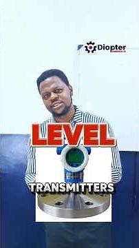 Level Transmitters Explained | How Tanks Know When to Fill or Stop | Diopter Technologies”