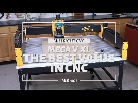 Mega V XL: The Best Value In CNC