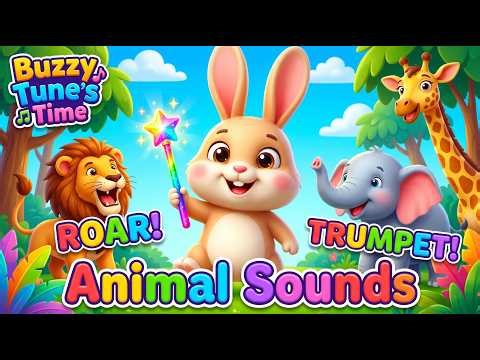 Little Bunny Magic Safari | Animal Sounds Song for Kids | Buzzy Tune’s Time
