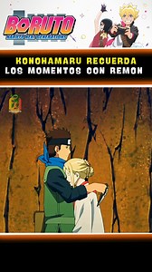 Konohamaru recuerda los momentos que paso con Remon 😭 #konohamaru #boruto #anime | Mememo