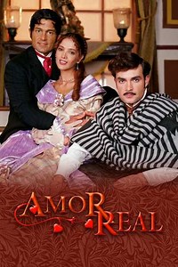 Amor Real (2003) - TV Show