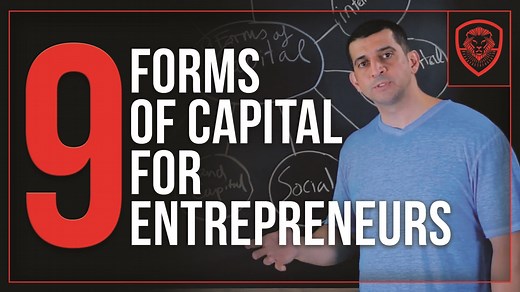 9 Forms of Capital for Entrepreneurs - Patrick Bet-David