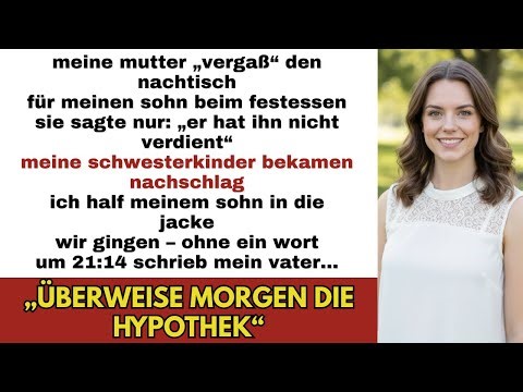 My mother refused my son dessert and said coldly: 'He wasn't worth it…'