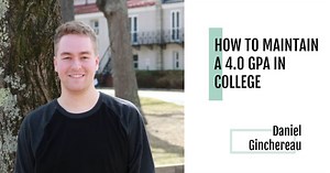 How to Maintain a 4.0 GPA in College