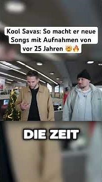 Kool Savas: So macht er neue Songs mit Aufnahmen von vor 25 Jahren 🤯🔥