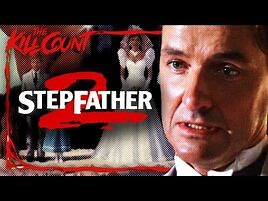 Stepfather II (1989) KILL COUNT