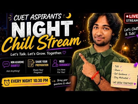 Share your day , ask your non academic doubts | Late night chill academic stream