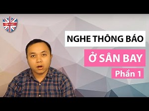Nghe thông báo ở sân bay