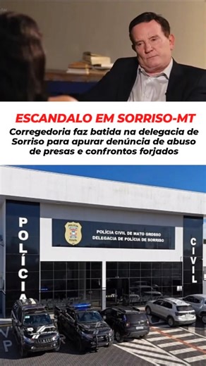 POSTS.SINOP on Instagram: "REPERCUSSÃO NACIONAL | A Corregedoria da Polícia Civil enviou uma equipe à Delegacia de Sorriso (a 398 km de Cuiabá), em Mato Grosso, para investigar a conduta de policiais da Divisão de Homicídios, após o vazamento de mensagens que indicam possível abuso de detentas dentro da unidade, além de indícios de confrontos forjados. "Em razão da gravidade das denúncias veiculadas sobre a conduta de policiais em Sorriso, determinou-se o deslocamento imediato de equipe da Corre