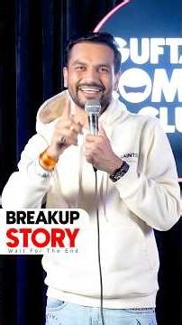 Breakup Story | Vikas Kush Sharma | Standup Comedy Crowd Work #standupcomedy #shorts