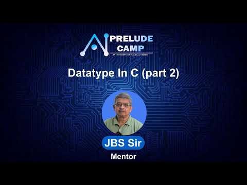 Understading Datatypes in C Language (Part 2) | Mastering C from Zero! ‪@PreludeCamp‬