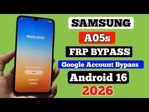 Samsung A05s Frp bypass Android 16| Frp Bypass| Remove Google Account 2026