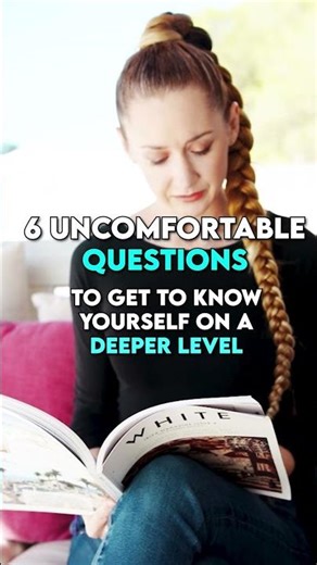 6 Questions That Will Make You Understand Yourself..