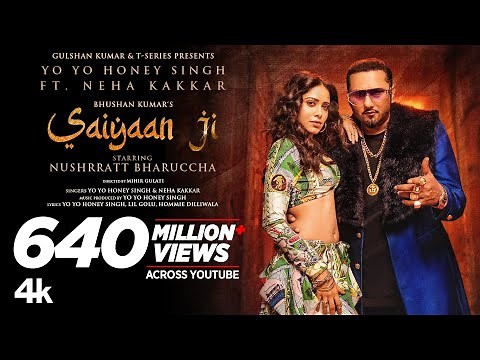 Saiyaan Ji ► Yo Yo Honey Singh, Neha Kakkar|Nushrratt Bharuccha| Lil G, Hommie D| Mihir G|Bhushan K