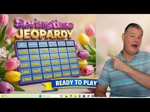 Springtime Jeopardy! 30 Ready-to-Play Trivia Questions