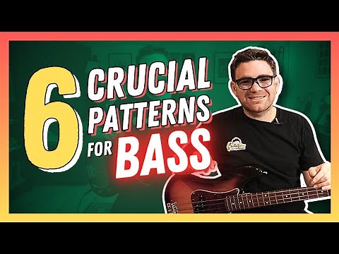 6 Crucial Patterns For Great Bass Lines