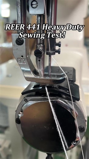 Heavy Industrial Sewing Test with REER 441 Machine