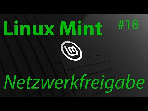 [TUT] Linux Mint - Setting up network shares (Samba) [4K | DE]