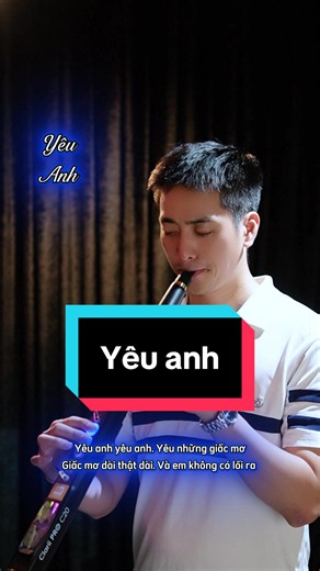Yêu Anh - Cover Bài Hát Yêu Anh (Dài Lâu)