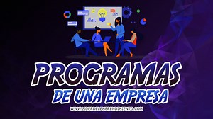 ▷ Programas de una empresa | Líder del Emprendimiento