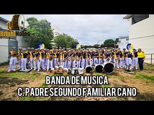 BANDA DE MÚSICA COLEGIO PADRE SEGUNDO FAMILIAR CANO 2022