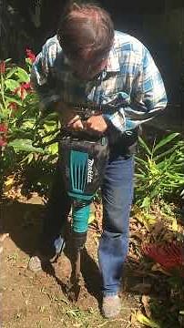 Digging with Makita 27lb Jackhammer
