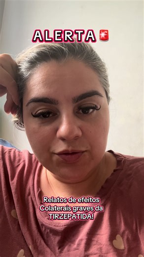 Colaterais graves da TIRZEPATIDA: Alerta Médico!