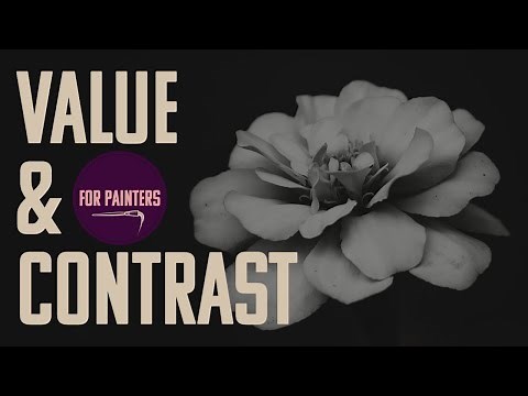 Art Concepts for Painters: Value and Contrast