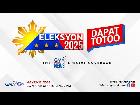 Eleksyon 2025 - The GMA Integrated News Coverage (May 12, 2025) | GMA Integrated News | Videos | GMA News Online