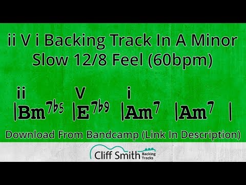 Am - Slow Minor ii V i Backing Track - 2 5 1 (60bpm)