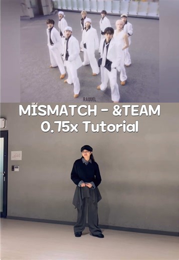 MISMATCH Tutorial: Perfect Your K-Pop Dance Moves