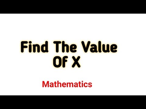 Find The Value Of X Math formulas part 2