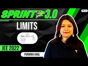 JEE 2022: Limits | Sprint 3.0 | Purnima Kaul | IIT JEE Maths | Unacademy JEE
