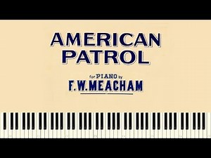 ♪ Easy Piano Tutorial: American Patrol
