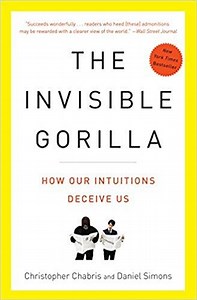 The Invisible Gorilla Summary - Christopher Chabris & Daniel Simons