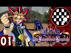 Yu-Gi-Oh! The Falsebound Kingdom | PART 1