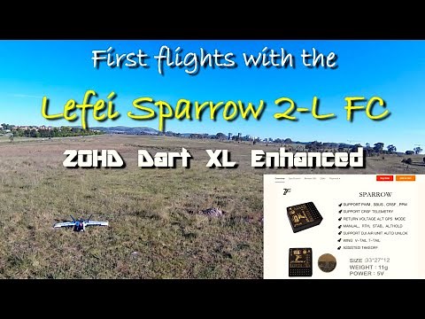 Lefei RCBro Sparrow V2 (2-L) Flight Controller Maiden and Review
