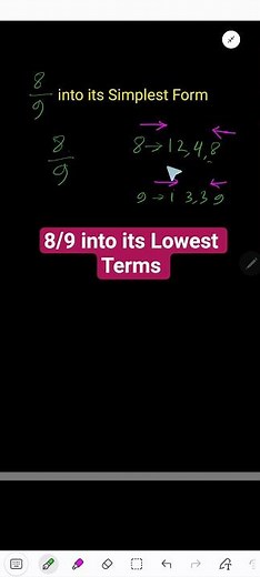 Simplify 8/9 into its Simpliest Form/ Lowest Terms/Reduced Form