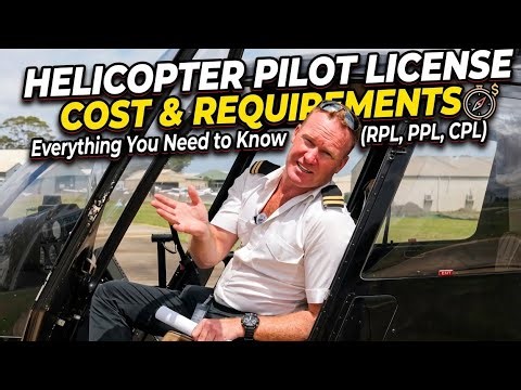 Helicopter Pilot License Cost & Requirements: Everything You Need to Know (RPL, PPL, CPL)