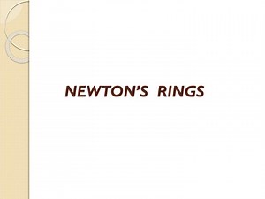 NEWTON’S RINGS - SlideServe