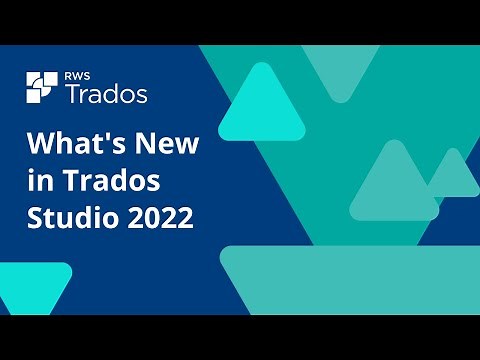 What's new in Trados Studio 2022