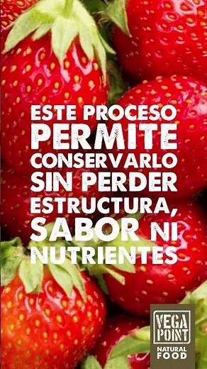 Conoces el #Liofilizado? Una técnica de conservar alimentos con todos sus nutrientes! by #VegaPoint