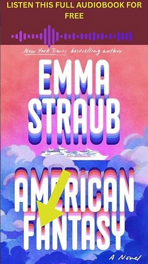 American Fantasy by Emma Straub [Full Audiobook Free]