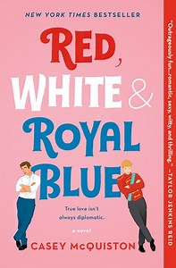 Red, White & Royal Blue pdf, book, Summary by Casey McQuiston - Book Reviews
