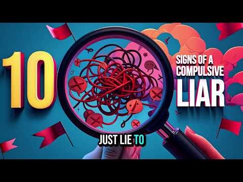 10 Signs that Expose a Compulsive Liar Immediately