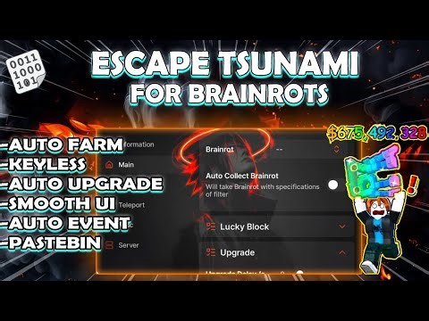 🌊 ESCAPE TSUNAMI FOR BRAINROTS SCRIPT 2026 PASTEBIN | AUTO FARM & AUTO UPGRADE | FREE KEYLESS